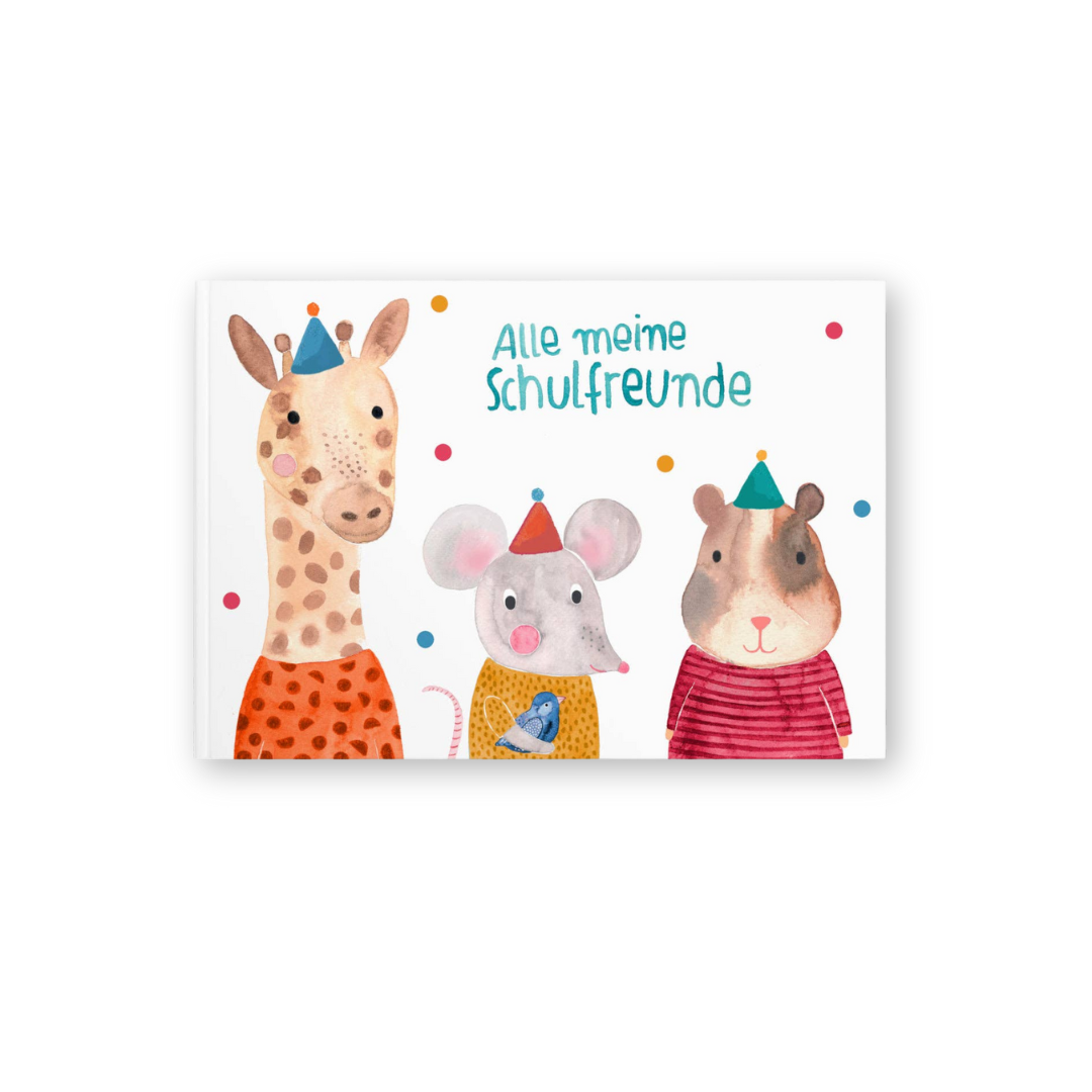 Freundebuch - Alle meine Schulfreunde - mit Giraffe, Maus & Hamster