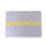 Postkarte - SUPERSCHWESTER
